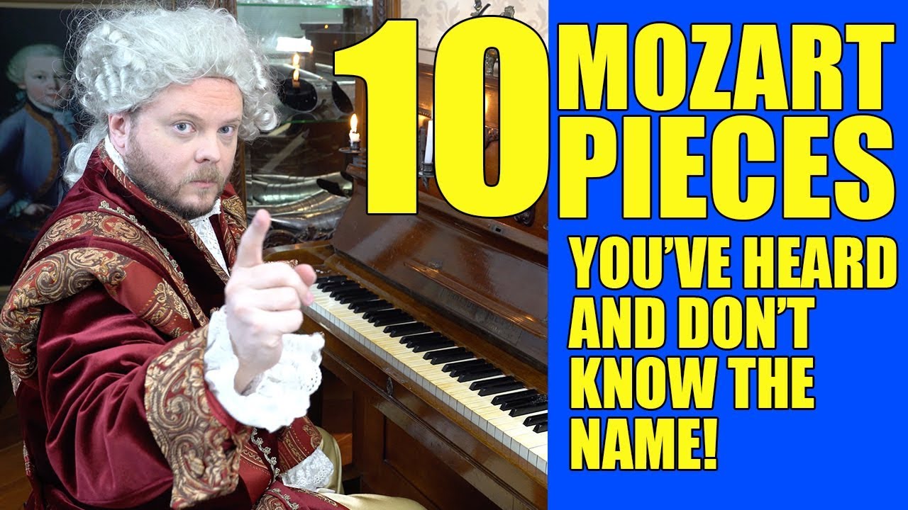 10 Mozart Pieces You've Heard And Don´t Know The Name - Estudando ...
